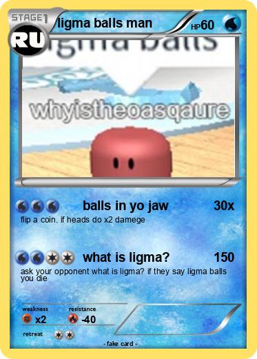 Pokemon ligma balls man