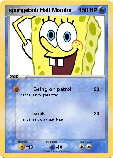 Pokemon spongebob Hall Monitor