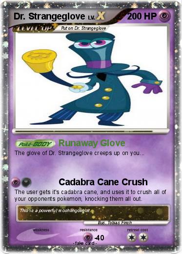 Pokemon Dr. Strangeglove