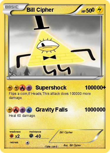 Pokemon Bill Cipher                         0