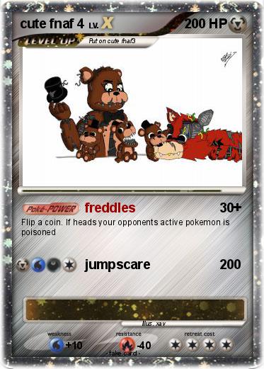 Pokemon cute fnaf 4