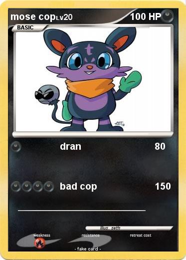 Pokemon mose cop