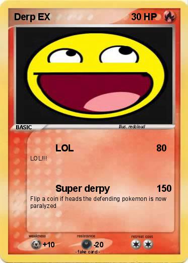 Pokemon Derp EX