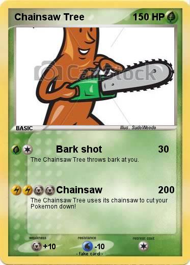 Pokemon Chainsaw Tree