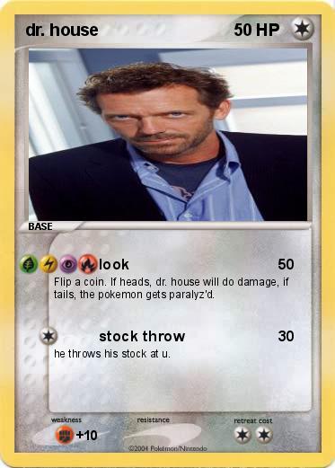 Pokemon dr. house