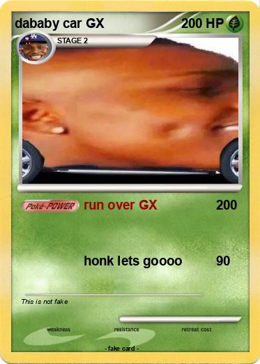 Pokemon dababy car GX