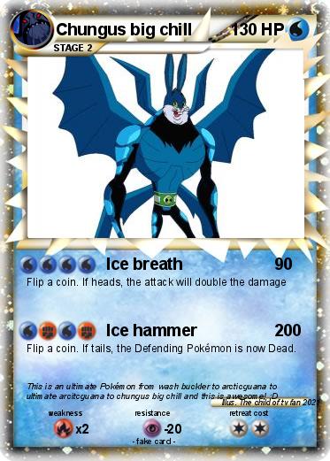 Pokemon Chungus big chill