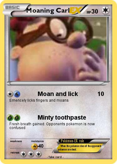 Pokemon Moaning Carl