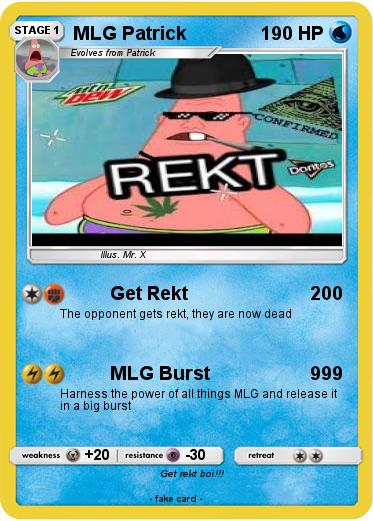 Pokemon MLG Patrick