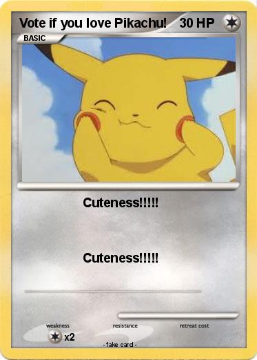 Pokemon Vote if you love Pikachu!