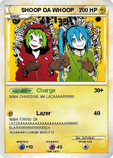 Pokemon SHOOP DA WHOOP