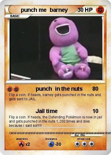 Pokemon punch me  barney