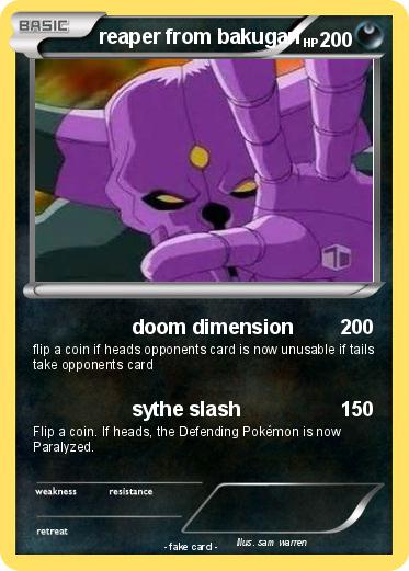 Pokemon reaper from bakugan