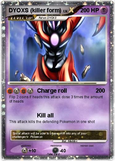 Pokemon DYOXS (killer form)