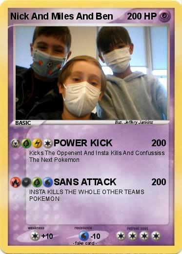Pokemon Nick And Miles And Ben