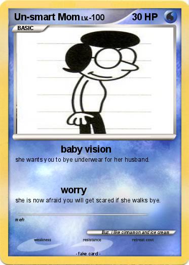 Pokemon Un-smart Mom