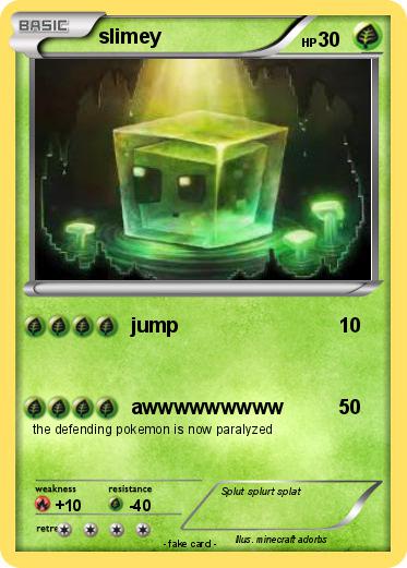 Pokemon slimey