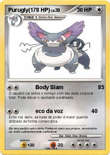 Pokemon Purugly(178 HP)