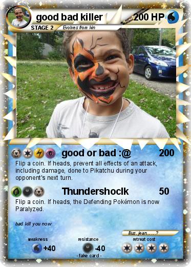 Pokemon good bad killer