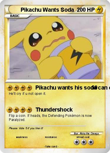 Pokemon Pikachu Wants Soda