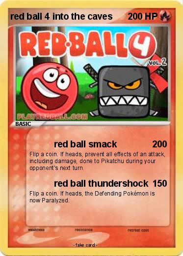 Pokemon red ball 4 into the caves