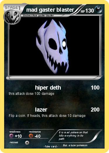 Pokemon mad gaster blaster