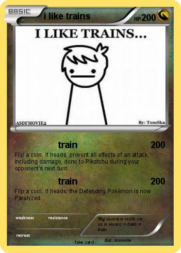 Pokemon i like trains