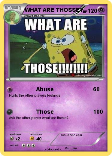 Pokemon WHAT ARE THOSSE?