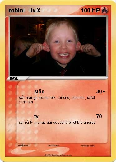Pokemon robin     lv.X