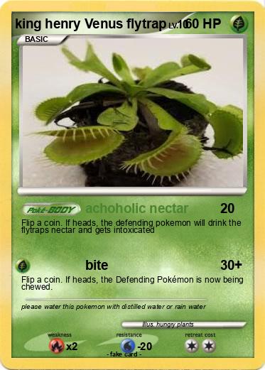 Pokemon king henry Venus flytrap