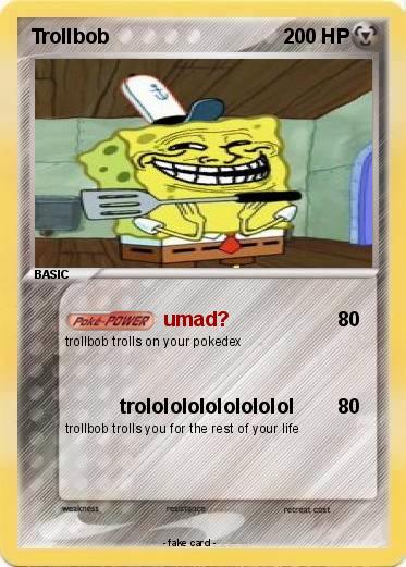 Pokemon Trollbob