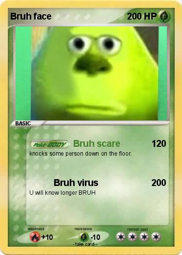 Pokemon Bruh face