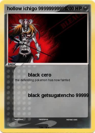 Pokemon hollow ichigo 99999999999