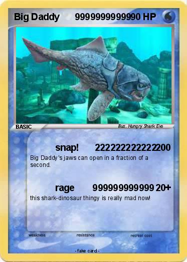 Pokemon Big Daddy      99999999999