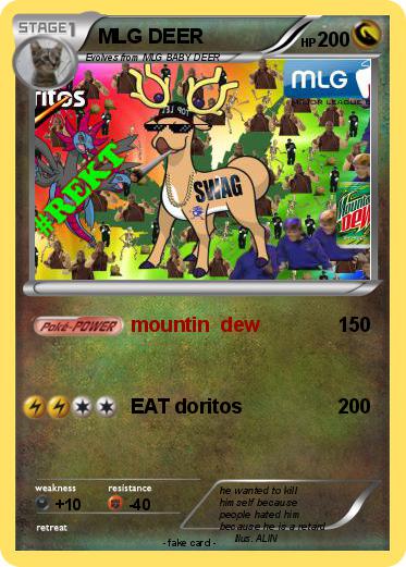 Pokemon MLG DEER
