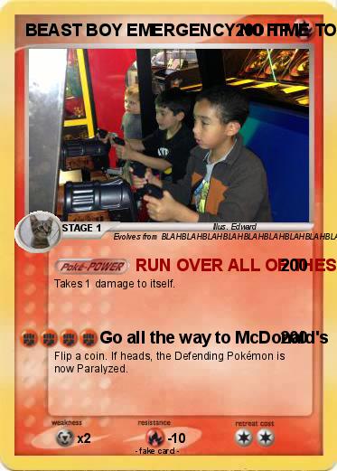 Pokemon BEAST BOY EMERGENCY NO TIME TO EXPLAIN COME ON GET THE CAR WE GOTA GO!