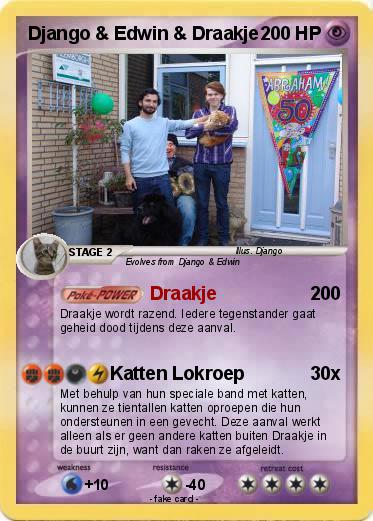 Pokemon Django & Edwin & Draakje