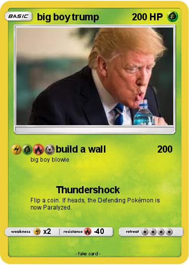 Pokemon big boy trump