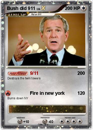 Pokemon Bush did 911