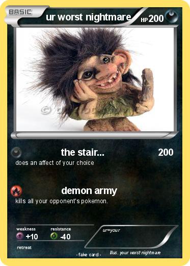 Pokemon ur worst nightmare