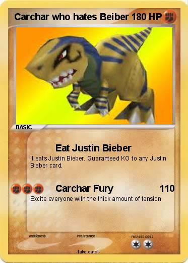 Pokemon Carchar who hates Beiber