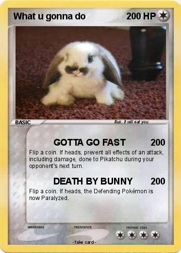 Pokemon What u gonna do