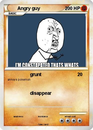 Pokemon Angry guy