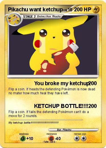 Pokemon Pikachu want ketchup
