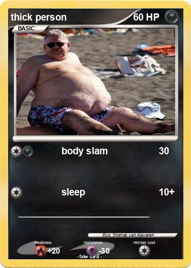 Pokemon thick person