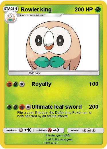 Pokemon Rowlet king