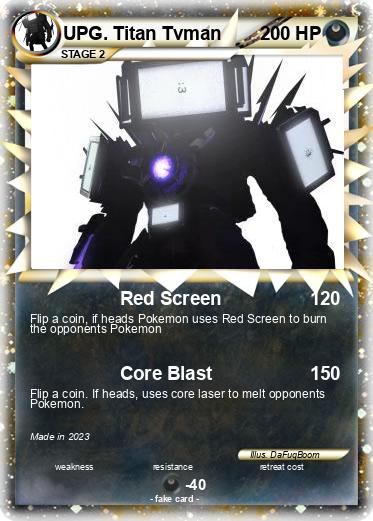 Pokemon UPG. Titan Tvman