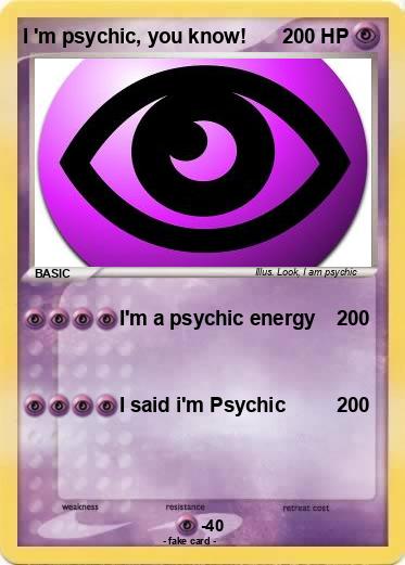Pokemon I 'm psychic, you know!