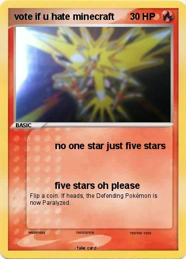 Pokemon vote if u hate minecraft