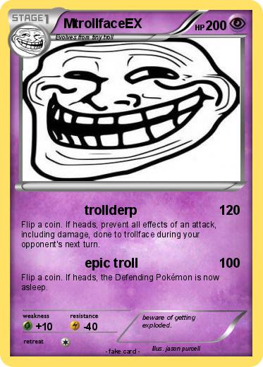Pokemon MtrollfaceEX